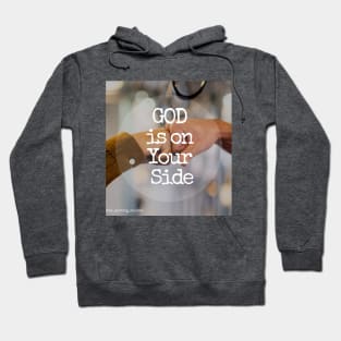 God is on Your Side Hoodie